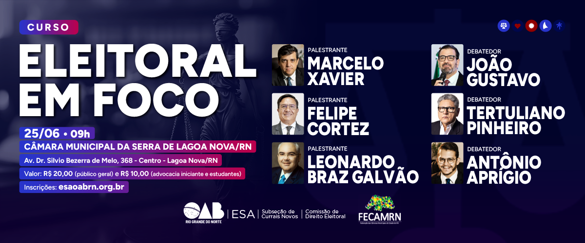Eleitoral em Foco - Subseção Currais Novos
