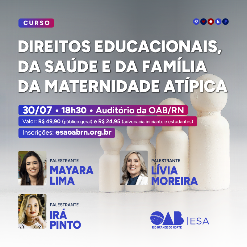 Direitos Educacionais, da Saúde e da Família da Maternidade Atípica